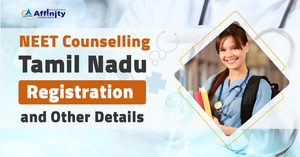 NEET Counselling: Tamil Nadu Registration and Other Details